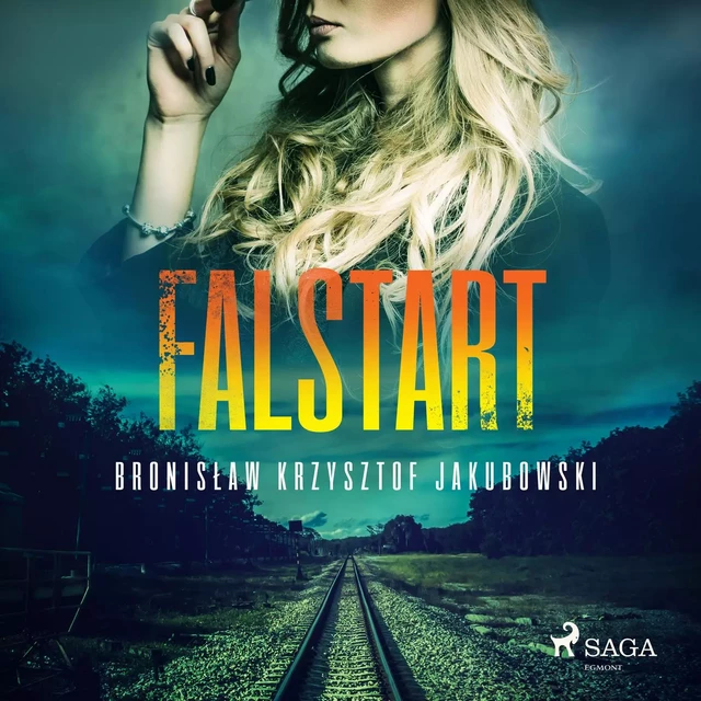 Falstart - Bronisław Krzysztof Jakubowski - Saga Egmont International