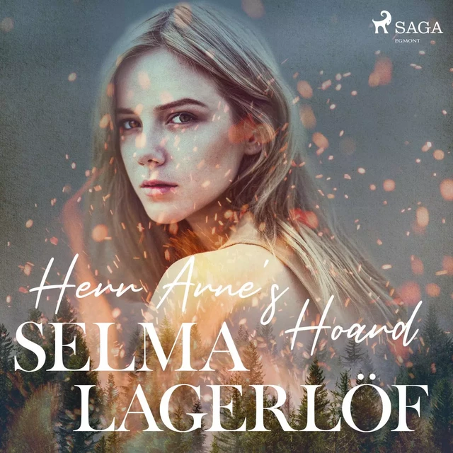 Herr Arne's Hoard - Selma Lagerlöf - Saga Egmont International