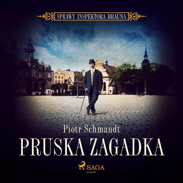 Pruska zagadka - Piotr Schmandt - Saga Egmont International