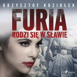 Furia rodzi się w Sławie