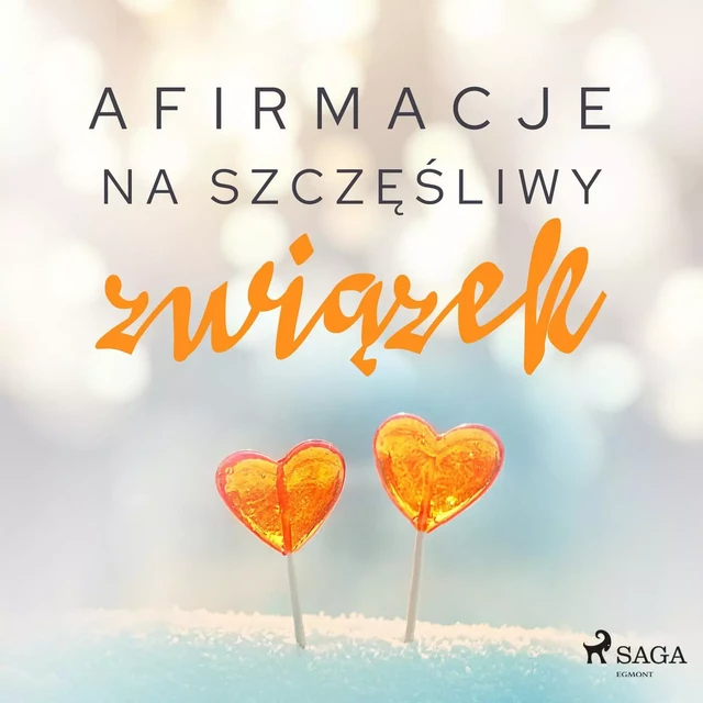 Afirmacje na szczęśliwy związek -  Maxx-Audio - Saga Egmont International