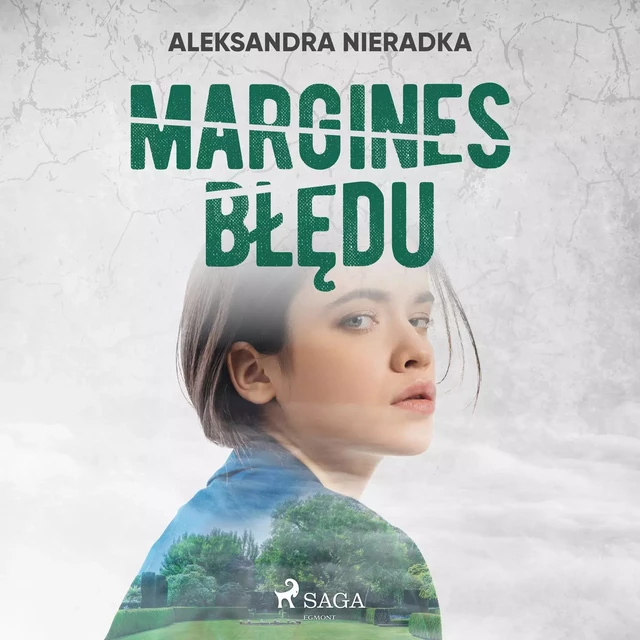 Margines błędu - Aleksandra Nieradka - Saga Egmont International