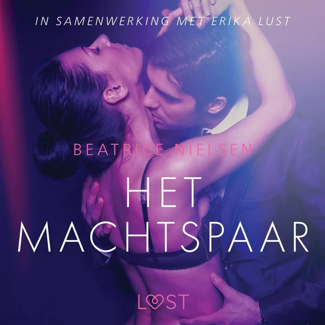 Het machtspaar - erotisch verhaal - Beatrice Nielsen - Saga Egmont International