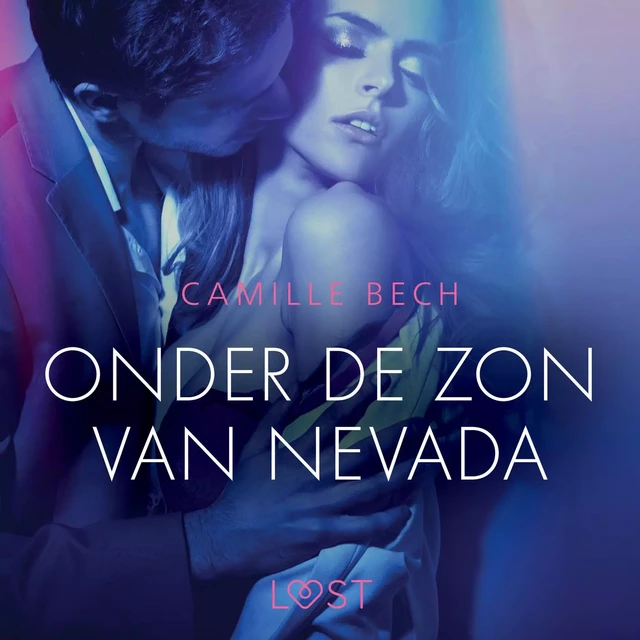 Onder de zon van Nevada - erotisch verhaal - Camille Bech - Saga Egmont International