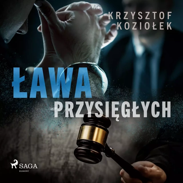 Ława przysięgłych - Krzysztof Koziołek - Saga Egmont International