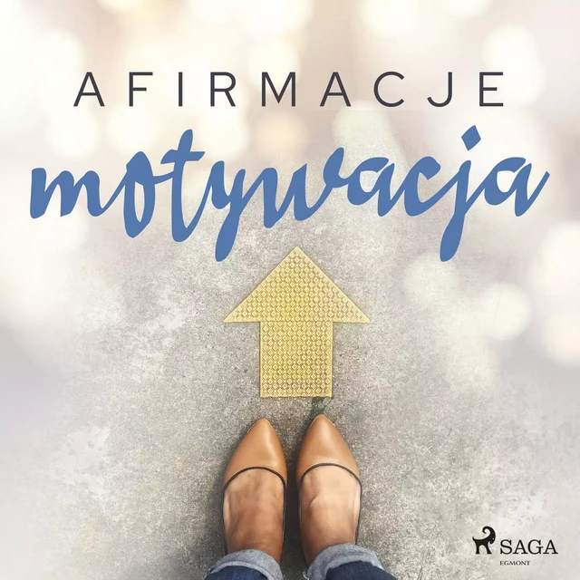 Afirmacje – Motywacja -  Maxx-Audio - Saga Egmont International