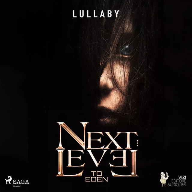 Next Level to Eden -  Lullaby - Saga Egmont International