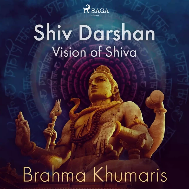 Shiv Darshan Vision of Shiva - Brahma Khumaris - Saga Egmont International