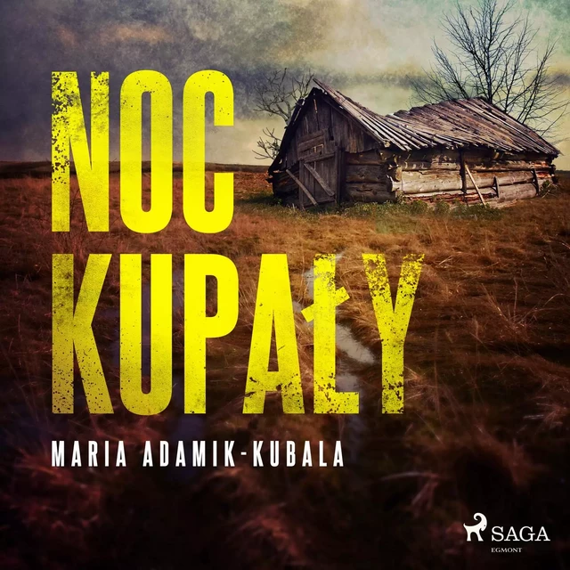 Noc Kupały - Maria Adamik-Kubala - Saga Egmont International