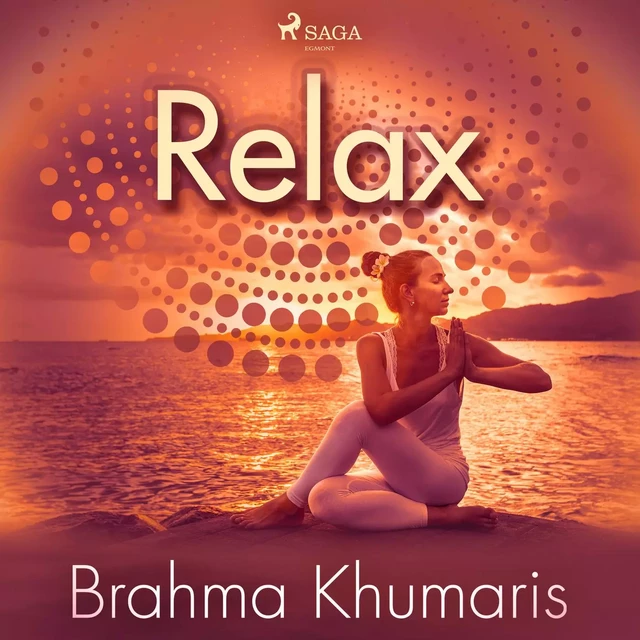 Relax - Brahma Khumaris - Saga Egmont International