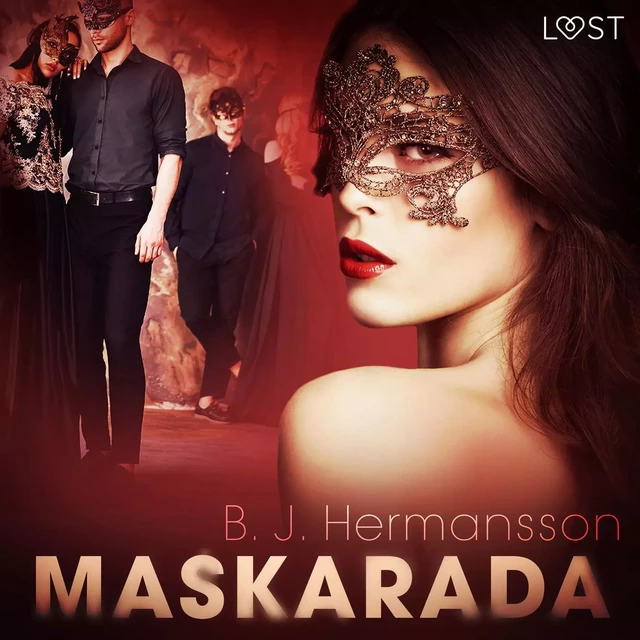 Maskarada - opowiadanie erotyczne - B. J. Hermansson - Saga Egmont International