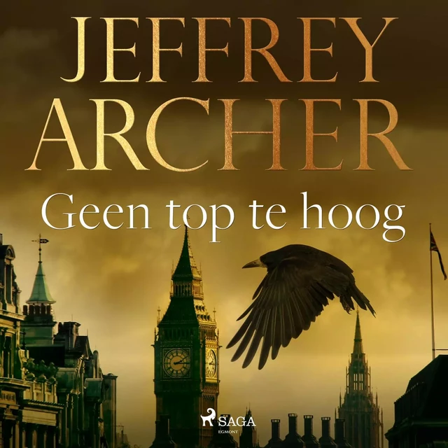 Geen top te hoog - Jeffrey Archer - Saga Egmont International