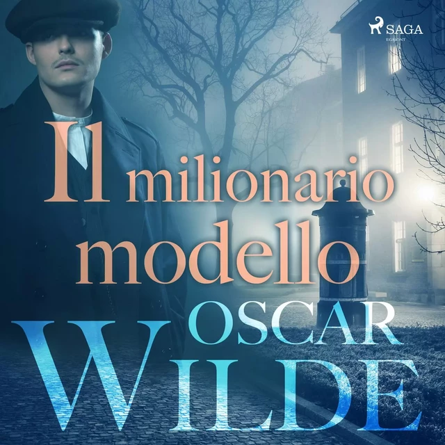 Il milionario modello - Oscar Wilde - Saga Egmont International