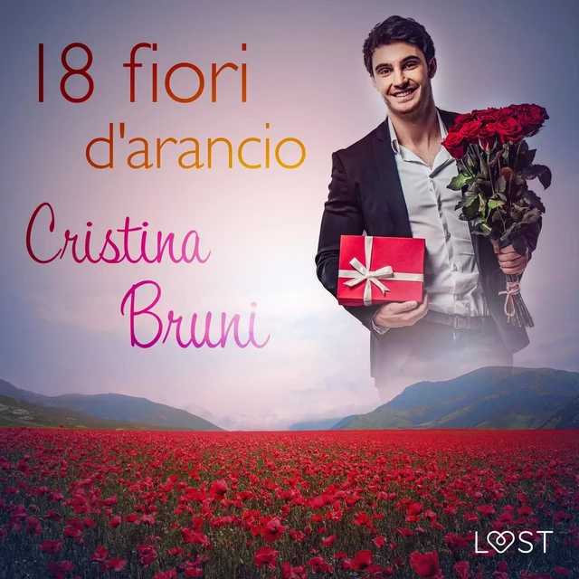 18 fiori d'arancio - Cristina Bruni - Saga Egmont International