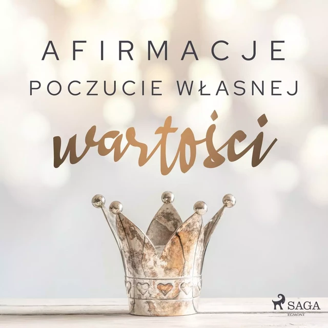 Afirmacje – Poczucie własnej wartości -  Maxx-Audio - Saga Egmont International