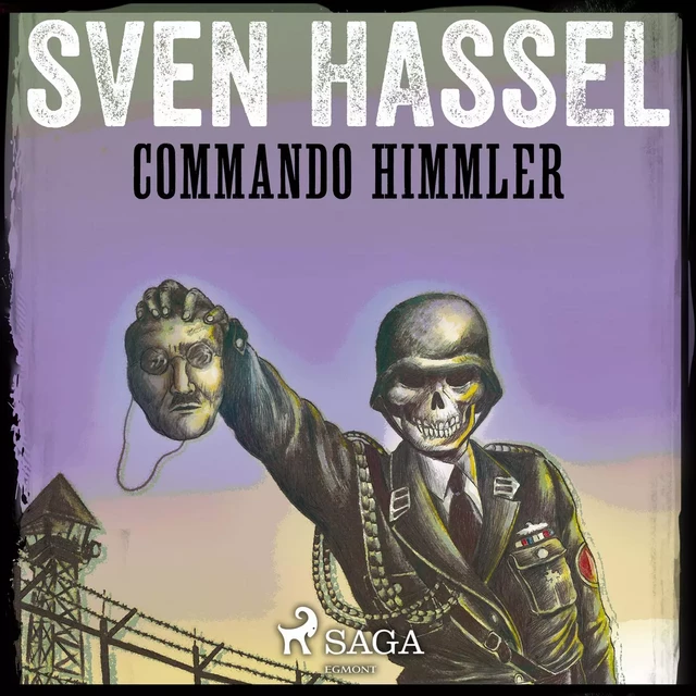 Commando Himmler - Sven Hassel - Saga Egmont International