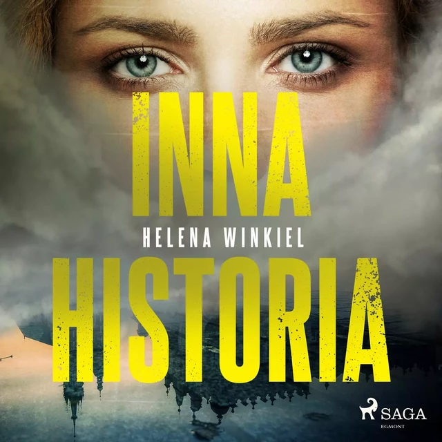 Inna historia - Helena Winkiel - Saga Egmont International