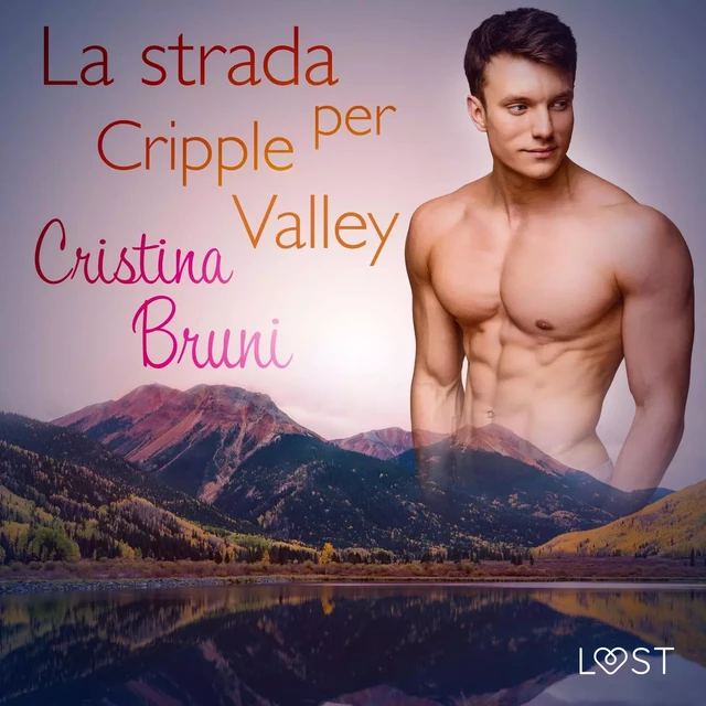 La strada per Cripple Valley - Cristina Bruni - Saga Egmont International