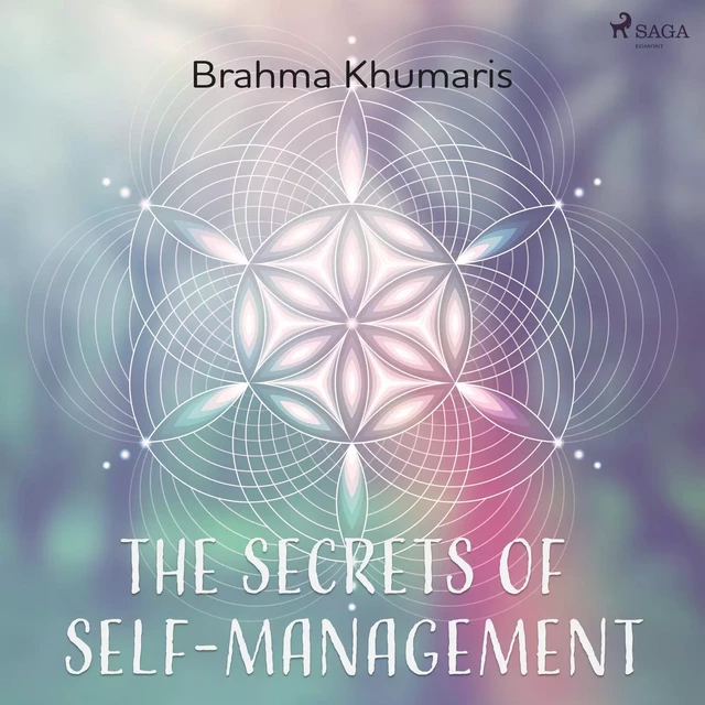 The Secrets of Self-Management - Brahma Khumaris - Saga Egmont International