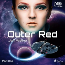 Outer Red: Part One