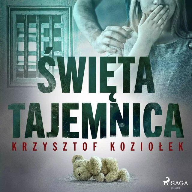 Święta tajemnica - Krzysztof Koziołek - Saga Egmont International