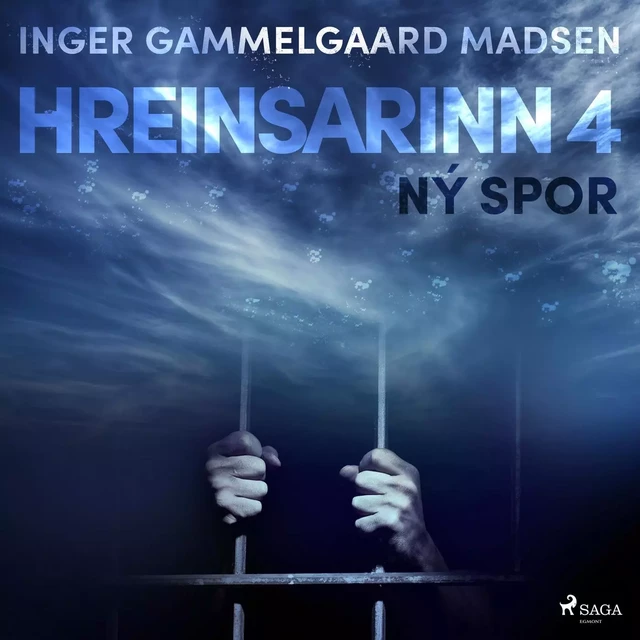 Hreinsarinn 4: Ný spor - Inger Gammelgaard Madsen - Saga Egmont International