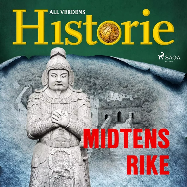 Midtens rike - All Verdens Historie - Saga Egmont International