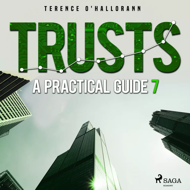 Trusts – A Practical Guide 7 - Terence O'Hallorann - Saga Egmont International