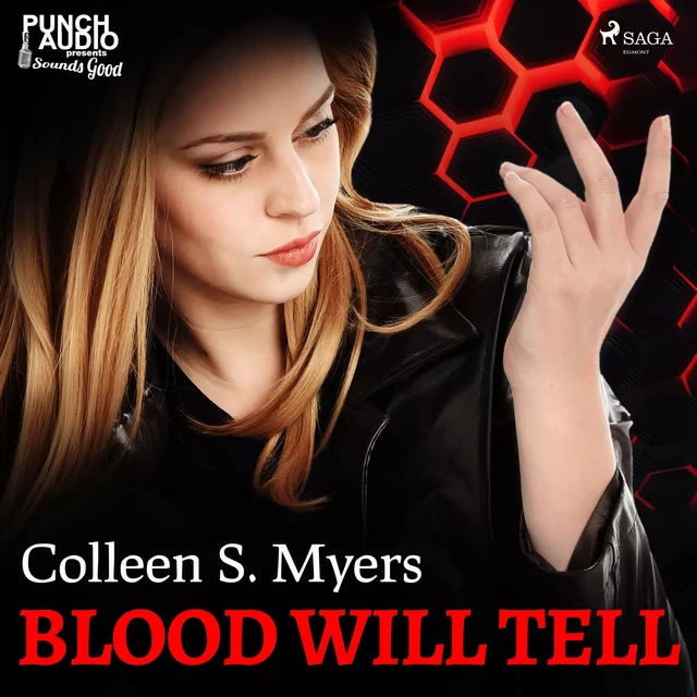 Blood Will Tell - Colleen S. Myers - Saga Egmont International