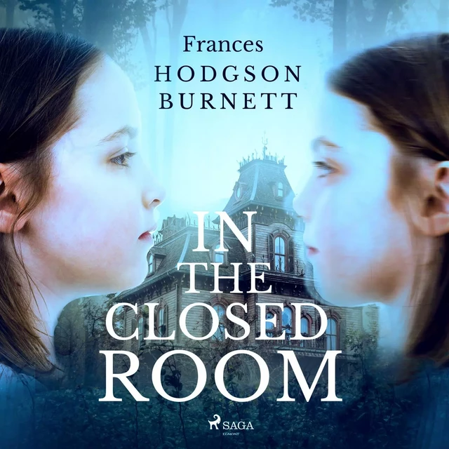 In the Closed Room - Frances Hodgson Burnett - Saga Egmont International