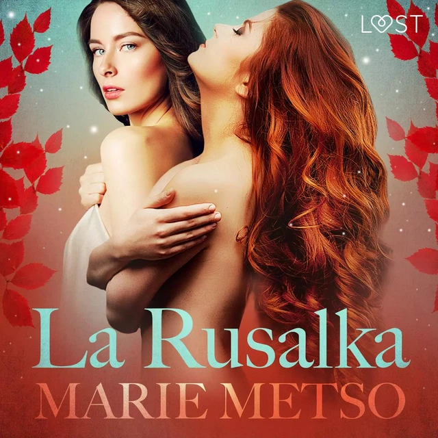 La Rusalka – Une nouvelle érotique - Marie Metso - Saga Egmont French