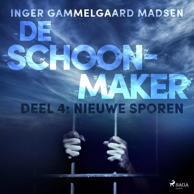 De schoonmaker 4 - Nieuwe sporen - Inger Gammelgaard Madsen - Saga Egmont International