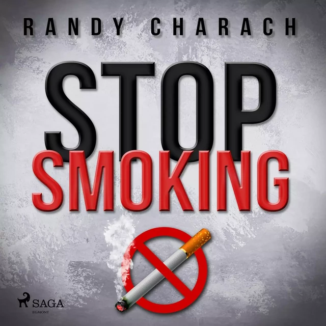 Stop Smoking - Randy Charach - Saga Egmont International