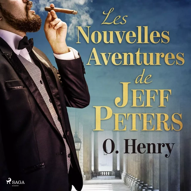 Les Nouvelles Aventures de Jeff Peters - William O`Henry - Saga Egmont French