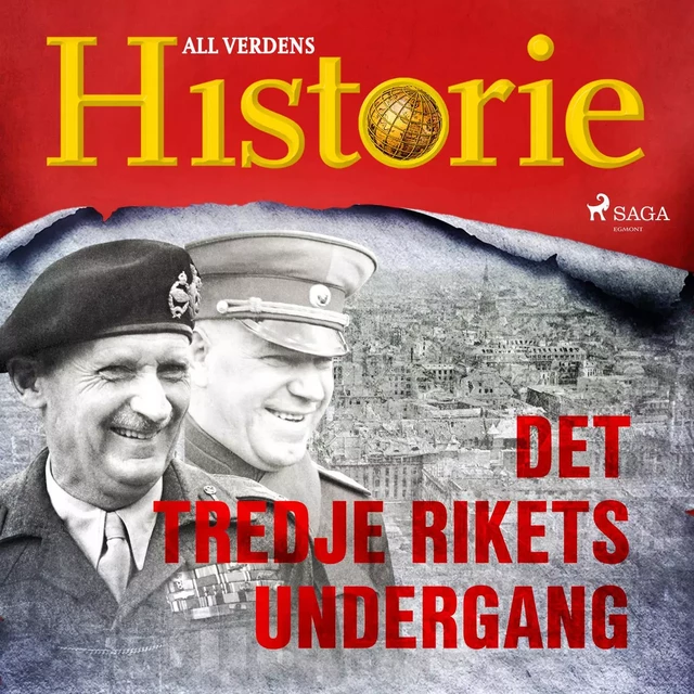 Det tredje rikets undergang - All Verdens Historie - Saga Egmont International