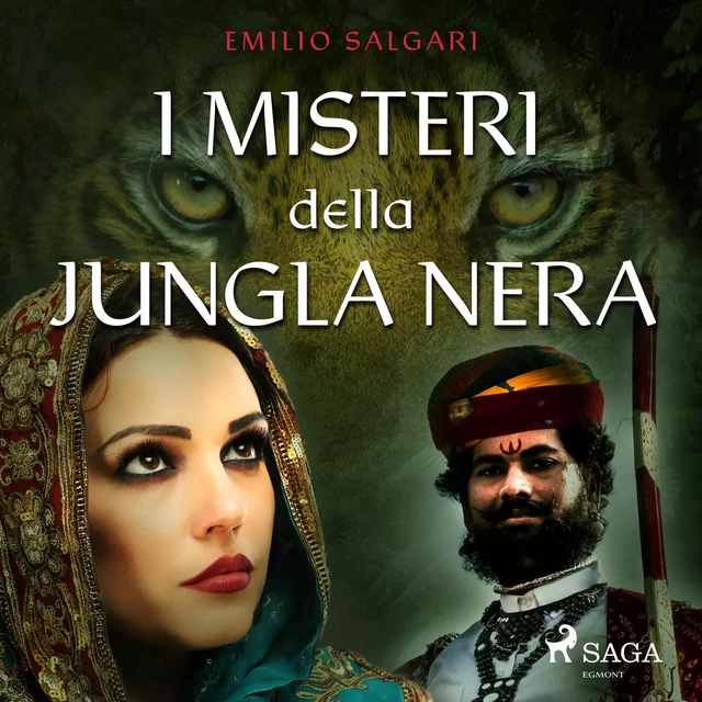 I Misteri della jungla nera - Emilio Salgari - Saga Egmont International