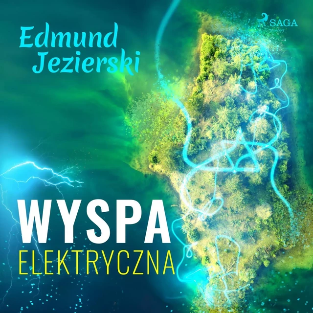 Wyspa elektryczna - Edmund Jezierski - Saga Egmont International