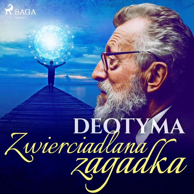 Zwierciadlana zagadka -  Deotyma - Saga Egmont International