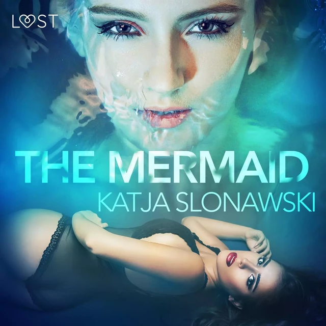 The Mermaid - Erotic Short Story - Katja Slonawski - Saga Egmont International