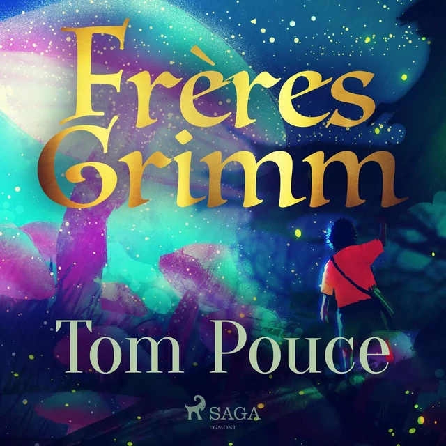 Tom Pouce - Frères Grimm - Saga Egmont French