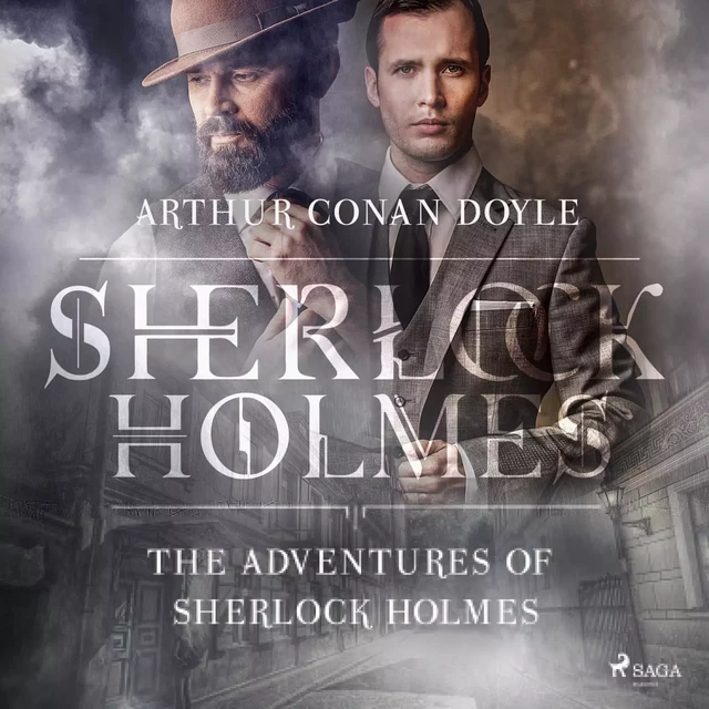 The Adventures of Sherlock Holmes - Sir Arthur Conan Doyle - Saga Egmont International