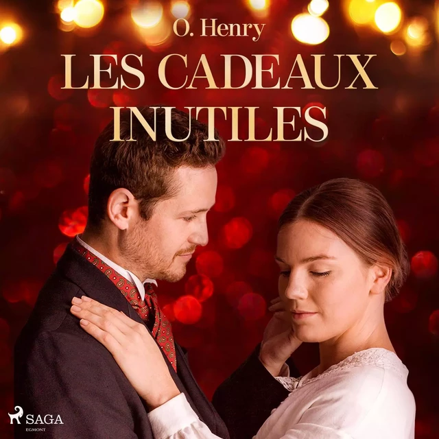 Les Cadeaux inutiles - William O Henry - Saga Egmont French