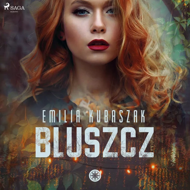 Bluszcz - Emilia Kubaszak - Saga Egmont International