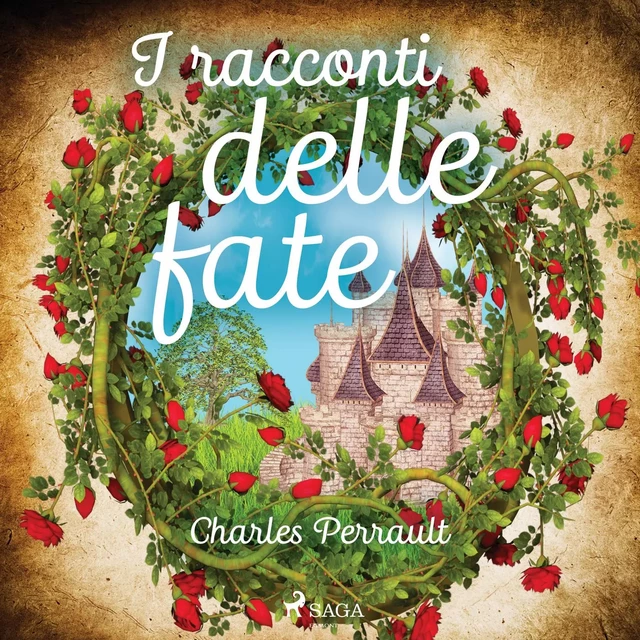 I racconti delle fate - Charles Perrault - Saga Egmont International