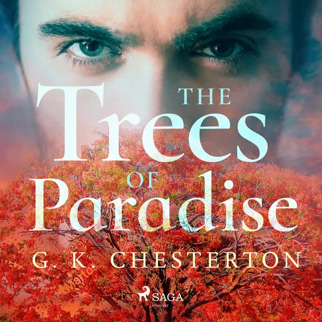 The Trees of Pride - G. K. Chesterton - Saga Egmont International