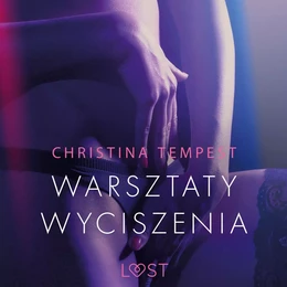 Warsztaty wyciszenia - opowiadanie erotyczne