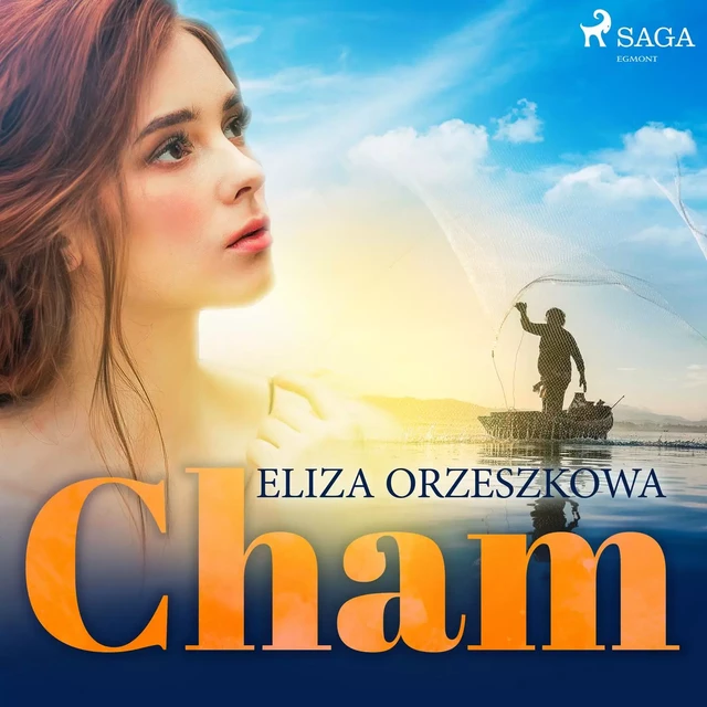 Cham - Eliza Orzeszkowa - Saga Egmont International