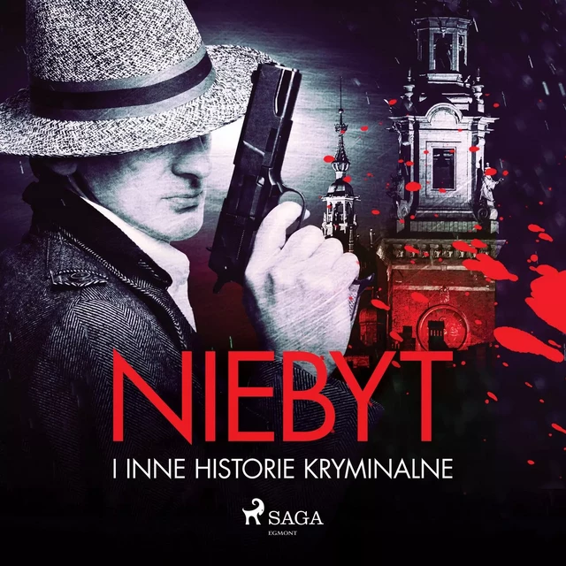 Niebyt i inne historie kryminalne - Praca Zbiorowa - Saga Egmont International