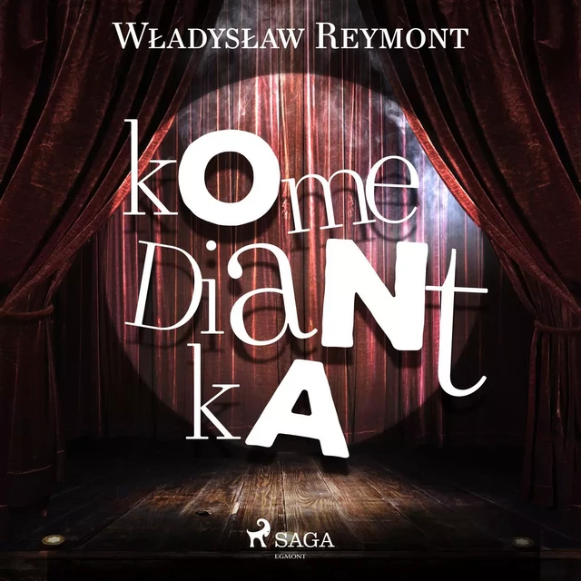 Komediantka - Władysław Stanisław Reymont - Saga Egmont International