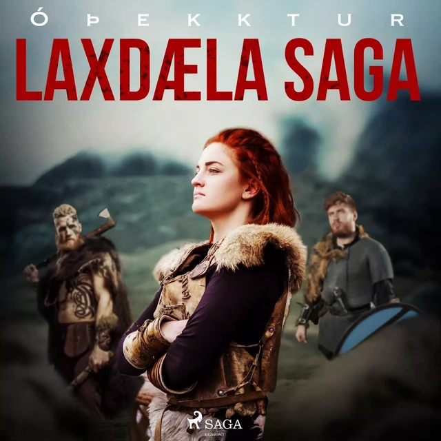 Laxdæla saga  -  Óþekktur - Saga Egmont International